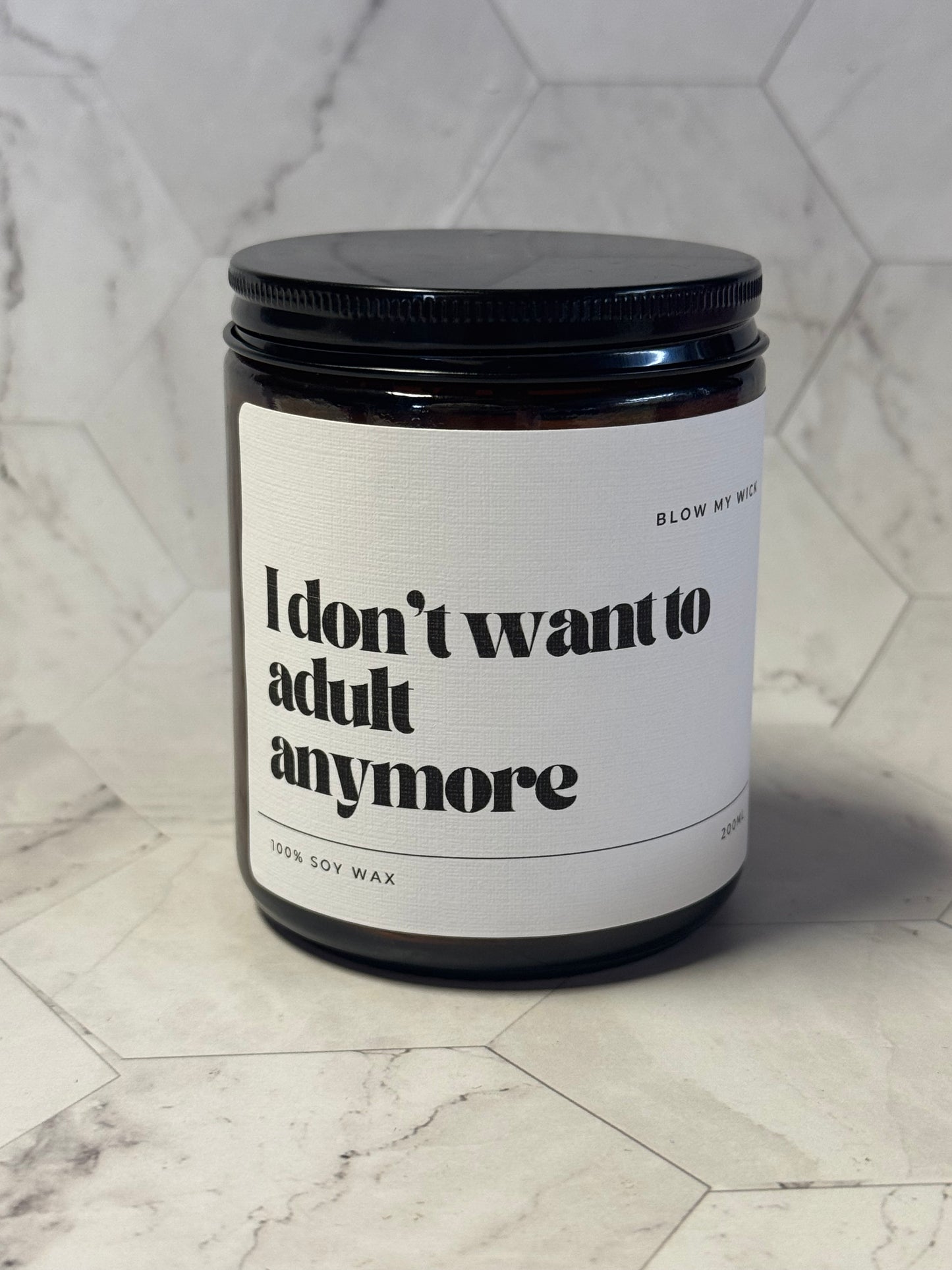 I don’t want to adult anymore